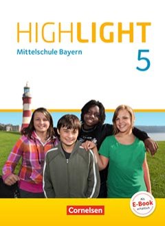 Das Cover zur Buchreihe Highlight - Mittelschule Bayern von Cornelsen zum Lernen der Vokabeln in der Sprache Englisch. Der Vokabeltrainer phase6 classic ist die beste App für bessere Noten.