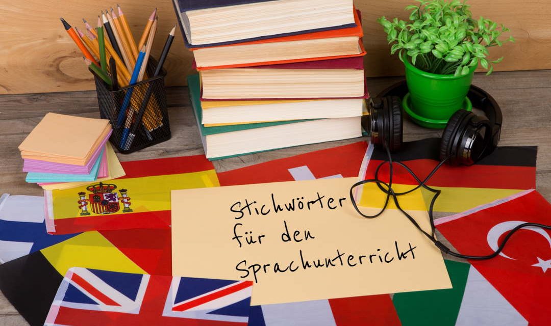 Fremdsprachenunterricht – 99 Stichwörter