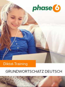 Diktat-Training Grundwortschatz Deutsch