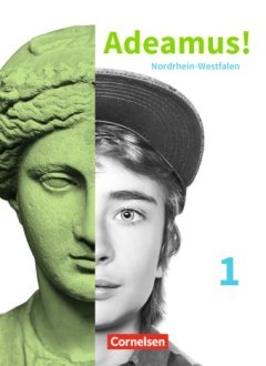Das Cover zur Buchreihe Adeamus! Nordrhein-Westfalen - Latein als 2. Fremdsprache von Cornelsen zum Lernen der Vokabeln in der Sprache Latein. Der Vokabeltrainer phase6 classic ist die beste App für bessere Noten.