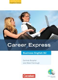 Das Cover zur Buchreihe Career Express von Cornelsen zum Lernen der Vokabeln in der Sprache Englisch. Der Vokabeltrainer phase6 classic ist die beste App für bessere Noten.