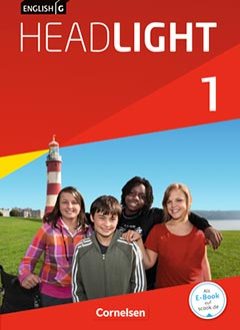 Das Cover zur Buchreihe English G Headlight von Cornelsen zum Lernen der Vokabeln in der Sprache Englisch. Der Vokabeltrainer phase6 classic ist die beste App für bessere Noten.