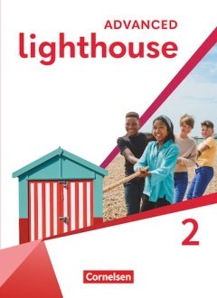 Das Cover zum Schulbuch Lighthouse Advanced Edition - Band 2 von Cornelsen zum Lernen der Vokabeln in der Sprache Englisch - geeignet für Schule ab Klasse 5 (Realschule, Gesamtschule, Grundschule (5-6), Sekundarschule, Integrierte Gesamtschule, Realschule+, Orientierungsstufe, Oberschule, Regelschule, Stadtteilschule, Regionale Schule, Integrierte Sekundarschule, Kooperative Gesamtschule) - passend zu ISBN 978-3-06-035838-0, 978-3-06-035839-7. Der Vokabeltrainer phase6 classic ist die beste App für bessere Noten.