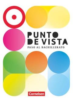 Das Cover zur Buchreihe Punto de vista: Paso al Bachillerato (Ausgabe 2023) von Cornelsen zum Lernen der Vokabeln in der Sprache Spanisch. Der Vokabeltrainer phase6 classic ist die beste App für bessere Noten.