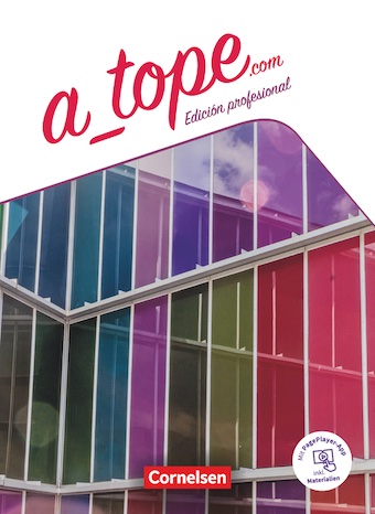 Das Cover zur Buchreihe A_tope.com Edición profesional von Cornelsen zum Lernen der Vokabeln in der Sprache Spanisch. Der Vokabeltrainer phase6 classic ist die beste App für bessere Noten.