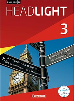 Das Cover zum Schulbuch English G Headlight 3 (Audio) von Cornelsen zum Lernen der Vokabeln in der Sprache Englisch - geeignet für Schule ab Klasse 5 (Realschule, Grundschule (5-6), Sekundarschule, Integrierte Gesamtschule, Realschule+, Gemeinschaftsschule, Oberschule, Regelschule, Regionale Schule, Integrierte Sekundarschule, Kooperative Gesamtschule) - passend zu ISBN 978-3-06-032619-8, 978-3-06-032620-4, 978-3-06-032625-9. Der Vokabeltrainer phase6 classic ist die beste App für bessere Noten.