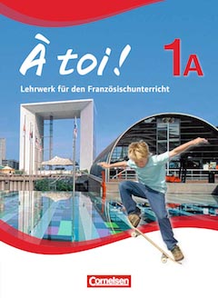 Das Cover zum Schulbuch À toi ! 1A (Audio) von Cornelsen zum Lernen der Vokabeln in der Sprache Französisch - geeignet für Schule ab Klasse 5 (Realschule, Gesamtschule, Grundschule (5-6), Sekundarschule, Integrierte Gesamtschule, Realschule+, Oberschule, Regelschule, Stadtteilschule, Regionale Schule, Integrierte Sekundarschule) - passend zu ISBN 978-3-06-020120-4, 978-3-06-021299-6. Der Vokabeltrainer phase6 classic ist die beste App für bessere Noten.