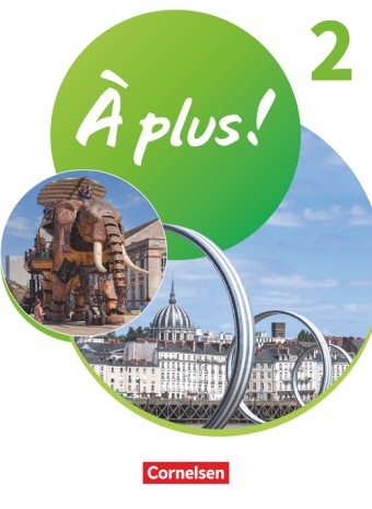 Cornelsen À plus ! Neubearbeitung - Ausgabe 2020 - Band 2