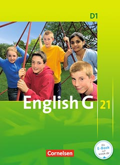 Das Cover zur Buchreihe English G 21 D von Cornelsen zum Lernen der Vokabeln in der Sprache Englisch. Der Vokabeltrainer phase6 classic ist die beste App für bessere Noten.