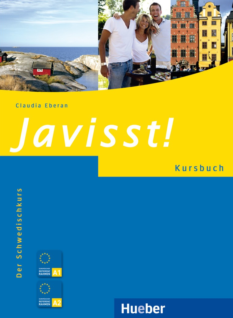 Das Cover zur Buchreihe Javisst! & Jaså! Der Schwedischkurs von Hueber zum Lernen der Vokabeln in der Sprache Schwedisch. Der Vokabeltrainer phase6 classic ist die beste App für bessere Noten.