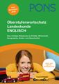 Das Cover zum Schulbuch PONS Oberstufenwortschatz Englisch Landeskunde von PONS zum Lernen der Vokabeln in der Sprache Englisch - geeignet für Schule Oberstufe. Der Vokabeltrainer phase6 classic ist die beste App für bessere Noten.