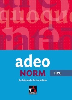 buchner adeo.Norm - neu - Das lateinische Basisvokabular