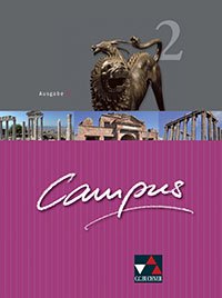 Das Cover zum Schulbuch Campus B - Band 2 (Audio) von C.C.Buchner zum Lernen der Vokabeln in der Sprache Latein - geeignet für Schule ab Klasse 5 (Gymnasium, Gesamtschule) - passend zu ISBN 978-3-661-40062-4. Der Vokabeltrainer phase6 classic ist die beste App für bessere Noten.