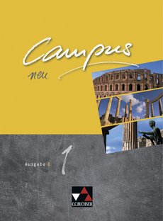 Das Cover zur Buchreihe Campus neu - Ausgabe C von C.C.Buchner zum Lernen der Vokabeln in der Sprache Latein. Der Vokabeltrainer phase6 classic ist die beste App für bessere Noten.