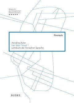 Das Cover zur Buchreihe Hei! Moi! Terve! - Lehrbuch der finnischen Sprache von Buske Verlag zum Lernen der Vokabeln in der Sprache Finnisch. Der Vokabeltrainer phase6 classic ist die beste App für bessere Noten.