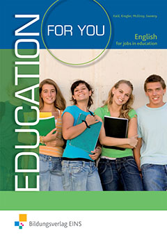 Das Cover zum Schulbuch Education For You (Audio) von Bildungsverlag EINS zum Lernen der Vokabeln in der Sprache Englisch - geeignet für Berufsschule - passend zu ISBN 978-3-427-30327-5. Der Vokabeltrainer phase6 classic ist die beste App für bessere Noten.
