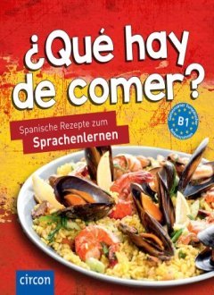 Das Cover zur Buchreihe Kochen und Backen auf Spanisch von Circon Verlag zum Lernen der Vokabeln in der Sprache Spanisch. Der Vokabeltrainer phase6 classic ist die beste App für bessere Noten.