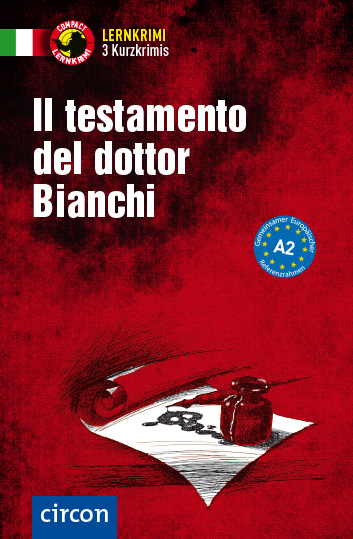 Das Cover zu Il testamento del dottor Bianchi (Audio) von Circon Verlag zum Lernen der Vokabeln in der Sprache Italienisch - geeignet für Schule Oberstufe, Selbstlerner - passend zu ISBN 978-3-7901-0042-6, 978-3-8174-1870-1. Der Vokabeltrainer phase6 classic ist die beste App für bessere Noten.