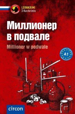 Das Cover zur Buchreihe Lernkrimi Kurzkrimi Russisch von Circon Verlag zum Lernen der Vokabeln in der Sprache Russisch. Der Vokabeltrainer phase6 classic ist die beste App für bessere Noten.