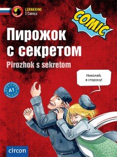Das Cover zur Buchreihe Lernkrimi Comic Russisch von Circon Verlag zum Lernen der Vokabeln in der Sprache Russisch. Der Vokabeltrainer phase6 classic ist die beste App für bessere Noten.
