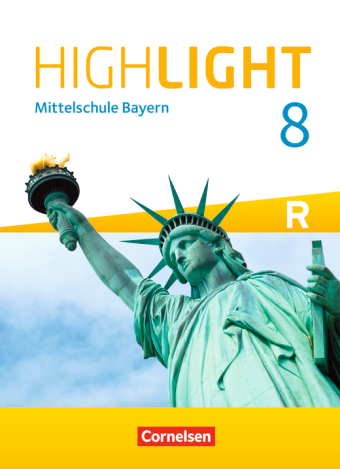 Das Cover zum Schulbuch Highlight 8 R-Klasse - Mittelschule Bayern (Audio) von Cornelsen zum Lernen der Vokabeln in der Sprache Englisch - geeignet für Schule ab Klasse 5 (Hauptschule) - passend zu ISBN 978-3-06-033402-5, 978-3-06-033833-7. Der Vokabeltrainer phase6 classic ist die beste App für bessere Noten.