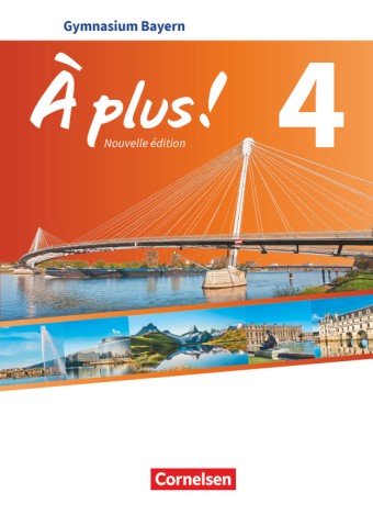 Cornelsen À plus ! 4 - Nouvelle édition - Gymnasium Bayern (Audio)