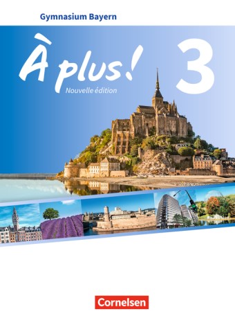 Cornelsen À plus ! 3 - Nouvelle édition - Gymnasium Bayern (Audio)