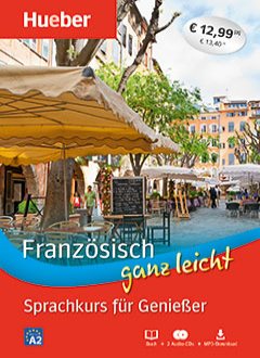 Das Cover zur Buchreihe Sprachkurse für Genießer (Französisch) von Hueber zum Lernen der Vokabeln in der Sprache Französisch. Der Vokabeltrainer phase6 classic ist die beste App für bessere Noten.