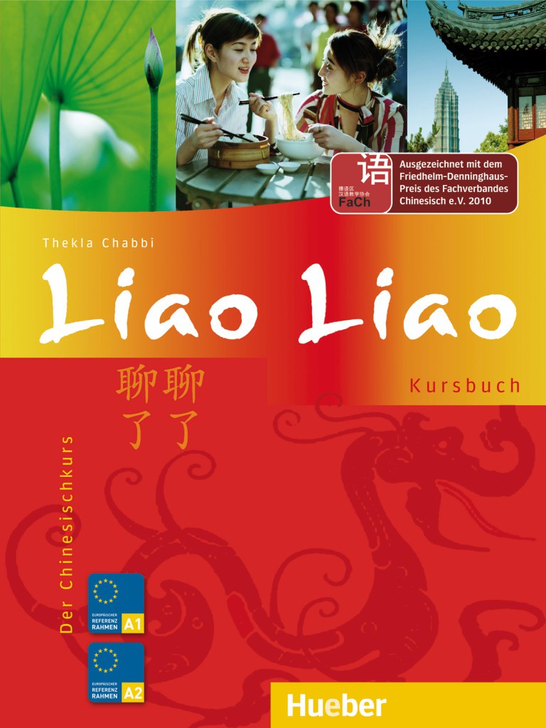 Das Cover zur Buchreihe Liao Liao von Hueber zum Lernen der Vokabeln in der Sprache Chinesisch. Der Vokabeltrainer phase6 classic ist die beste App für bessere Noten.