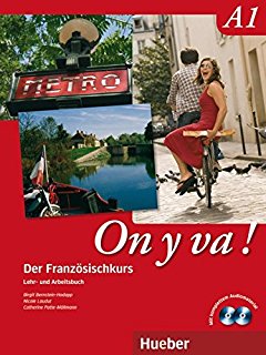 Das Cover zur Buchreihe On y va ! von Hueber zum Lernen der Vokabeln in der Sprache Französisch. Der Vokabeltrainer phase6 classic ist die beste App für bessere Noten.