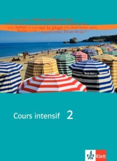 Ernst Klett Verlag Cours intensif Band 2