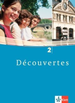 Das Cover zum Schulbuch Découvertes Band 2 (Audio) von Ernst Klett Verlag zum Lernen der Vokabeln in der Sprache Französisch - geeignet für Schule ab Klasse 5 (Gymnasium, Gesamtschule) - passend zu ISBN 978-3-12-523821-3, 978-3-12-523825-1. Der Vokabeltrainer phase6 classic ist die beste App für bessere Noten.
