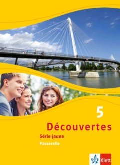 Ernst Klett Verlag Découvertes Série Jaune Band 5 Passerelle (Audio)