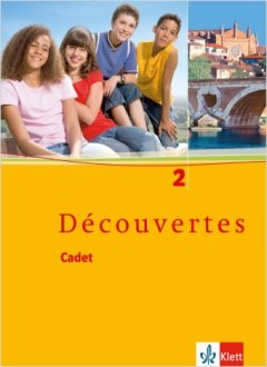 Ernst Klett Verlag Découvertes Cadet 2 (Audio)