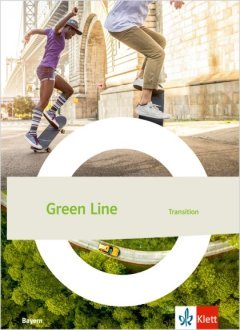 Das Cover zur Buchreihe Green Line Transition Bayern (Ausgabe ab 2023) von Ernst Klett Verlag zum Lernen der Vokabeln in der Sprache Englisch. Der Vokabeltrainer phase6 classic ist die beste App für bessere Noten.