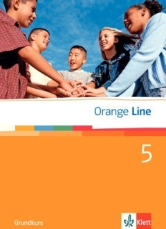 Das Cover zum Schulbuch Orange Line Band 5 Grundkurs von Ernst Klett Verlag zum Lernen der Vokabeln in der Sprache Englisch - geeignet für Schule ab Klasse 5 (Realschule, Gesamtschule, Integrierte Gesamtschule, Realschule+) - passend zu ISBN 978-3-12-547550-2, 978-3-12-547553-3, 978-3-12-547650-9. Der Vokabeltrainer phase6 classic ist die beste App für bessere Noten.