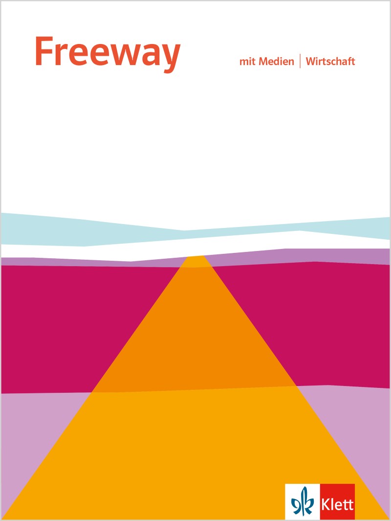 Ernst Klett Verlag Freeway 2025 - Wirtschaft