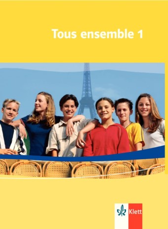 Das Cover zur Buchreihe Tous ensemble von Ernst Klett Verlag zum Lernen der Vokabeln in der Sprache Französisch. Der Vokabeltrainer phase6 classic ist die beste App für bessere Noten.