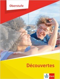 Das Cover zum Schulbuch Découvertes Oberstufe (Ausgabe ab 2023) von Ernst Klett Verlag zum Lernen der Vokabeln in der Sprache Französisch - geeignet für Schule ab Klasse 5 (Gymnasium, Gesamtschule), Schule Oberstufe - passend zu ISBN 978-3-12-521051-6. Der Vokabeltrainer phase6 classic ist die beste App für bessere Noten.