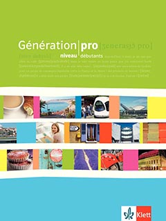 Das Cover zur Buchreihe Génération pro (Ausgabe ab 2008) von Ernst Klett Verlag zum Lernen der Vokabeln in der Sprache Französisch. Der Vokabeltrainer phase6 classic ist die beste App für bessere Noten.