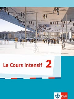 Ernst Klett Verlag Le Cours intensif - Band 2 (Audio)