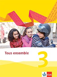 Ernst Klett Verlag Tous ensemble 2013 - Band 3 (Audio)