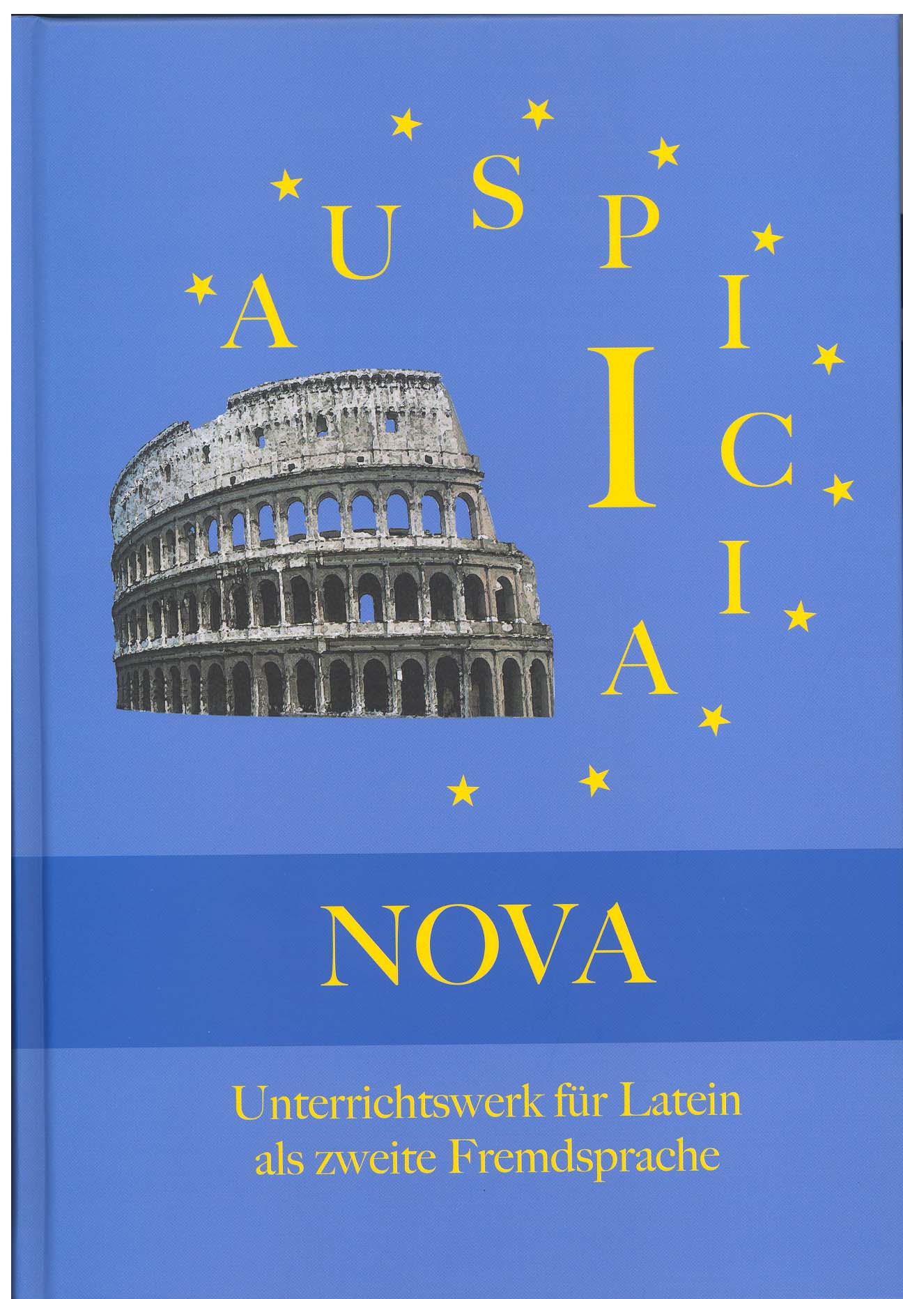 Das Cover zur Buchreihe Auspicia Nova von Lappersdorf zum Lernen der Vokabeln in der Sprache Latein. Der Vokabeltrainer phase6 classic ist die beste App für bessere Noten.