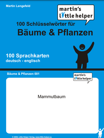 Little Helper 100 Schlüsselwörter für Bäume & Pflanzen