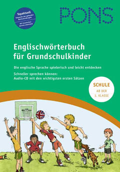 Das Cover zur Buchreihe Wörterbuch Grundschulkinder von PONS zum Lernen der Vokabeln in der Sprache Englisch. Der Vokabeltrainer phase6 classic ist die beste App für bessere Noten.