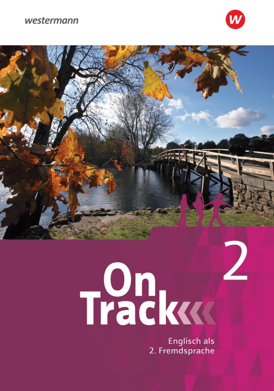 Westermann On Track 2 - Englisch als 2. Fremdsprache 