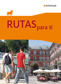 Das Cover zur Buchreihe RUTAS para ti (BW) von Schöningh zum Lernen der Vokabeln in der Sprache Spanisch. Der Vokabeltrainer phase6 classic ist die beste App für bessere Noten.
