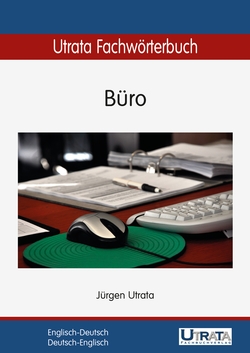 Utrata Utrata Fachwörterbuch: Büro