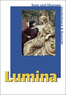 Das Cover zur Buchreihe Lumina von Vandenhoeck & Ruprecht zum Lernen der Vokabeln in der Sprache Latein. Der Vokabeltrainer phase6 classic ist die beste App für bessere Noten.