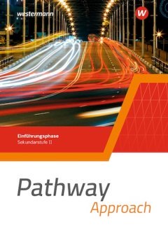 Das Cover zur Buchreihe Pathway (Ausgabe NRW / Nord 2024) von Westermann zum Lernen der Vokabeln in der Sprache Englisch. Der Vokabeltrainer phase6 classic ist die beste App für bessere Noten.